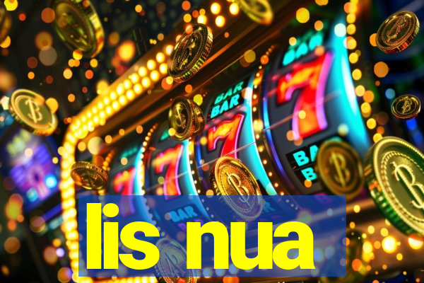 lis nua